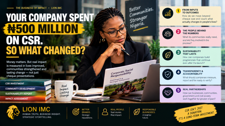 Your company spent ₦500 Million on CSR. So what changed?